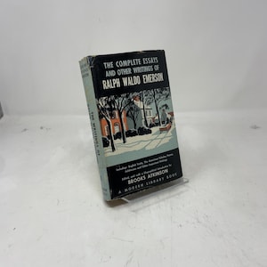 The Complete Essays and Other Writings of Ralph Waldo Emerson by Brooks Atkinson HC First Thus Hardcover Very Good 1950 380733 image 1