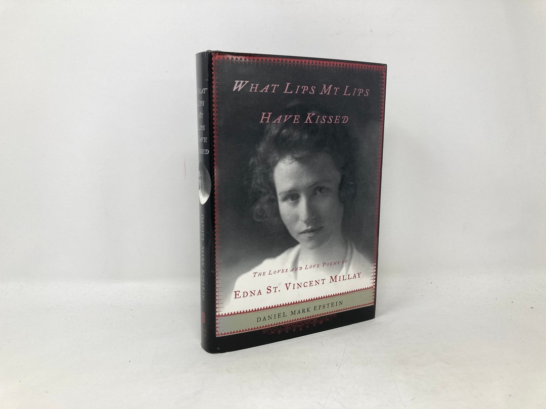 What Lips My Lips Have Kissed by Daniel Mark Epstein HC First 1st LN