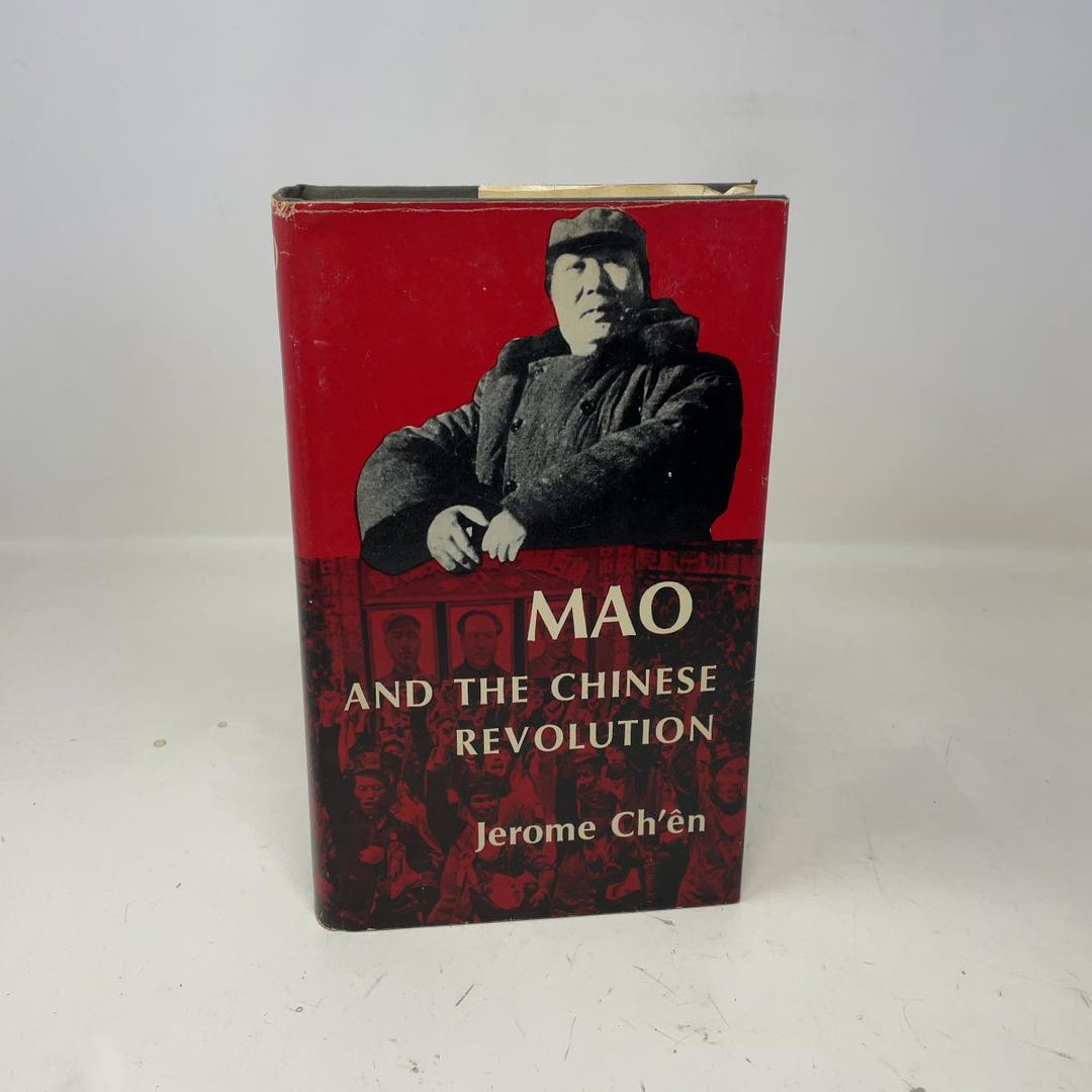 Mao and the Chinese Revolution by Jerome Ch'en HC First Edition ...