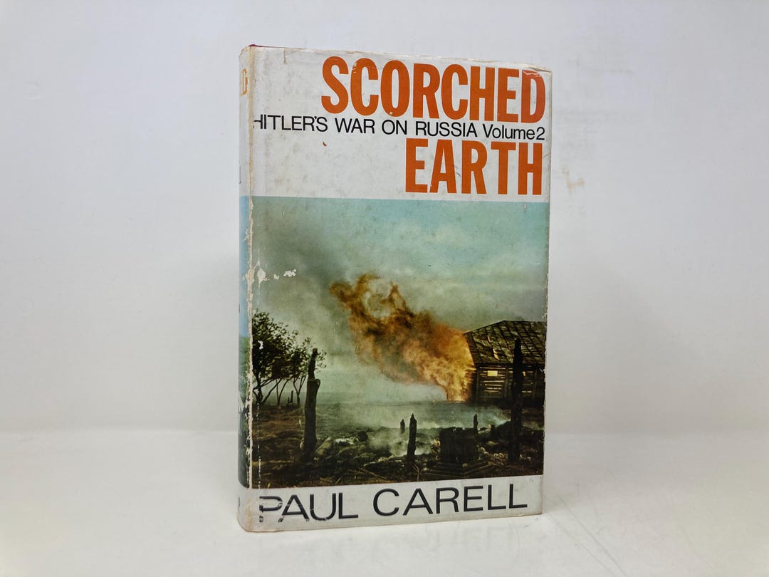 Scorched Earth Vol. 2 by Paul Carell HC Hardcover 1st First VG Very ...