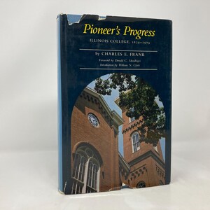 El progreso del pionero de Charles E. Frank Firmado HC Tapa dura 1.ª VG Muy bueno 1979 174377