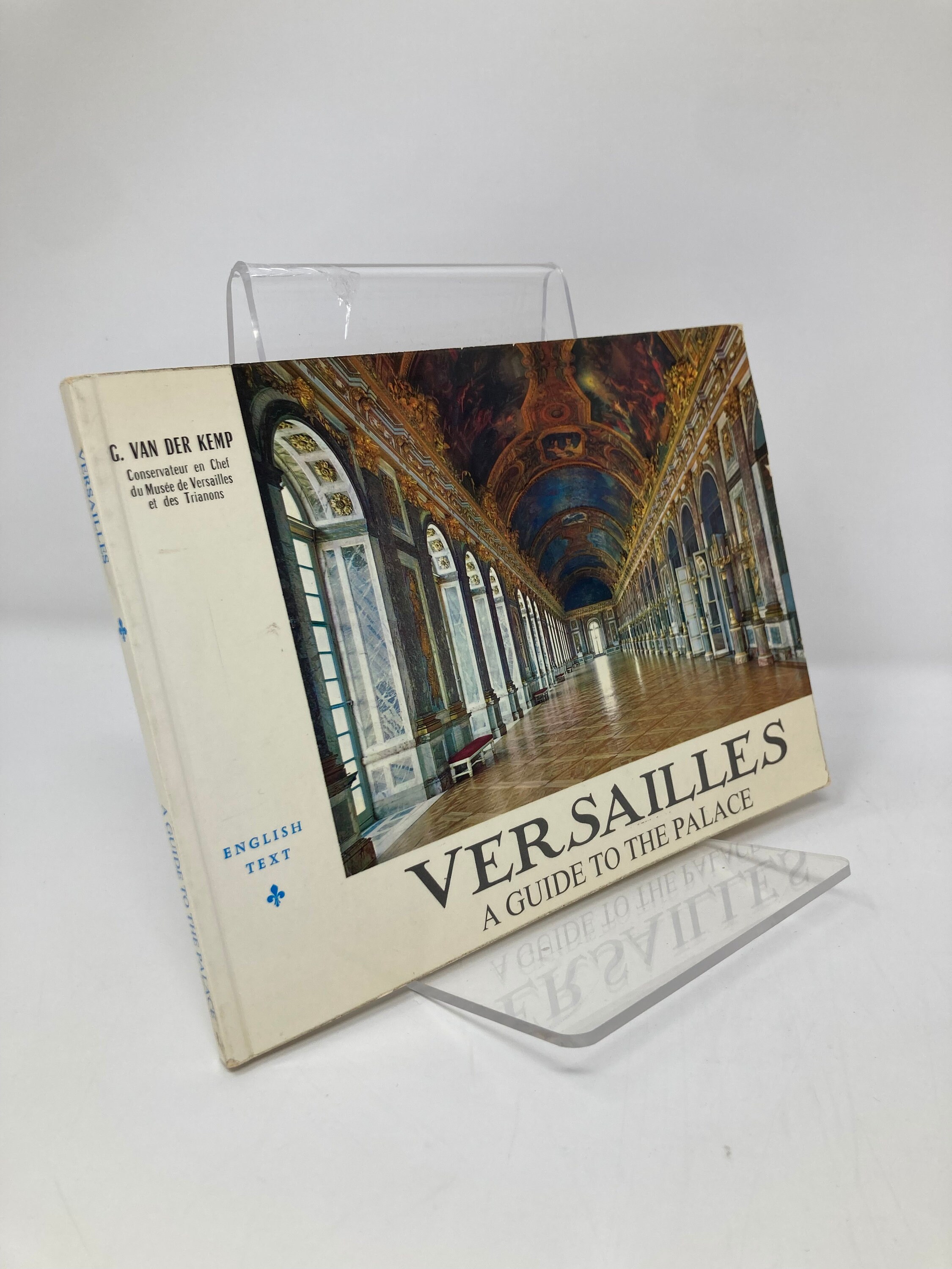 Versailles: A Guide to the Palace by Der Van G. Kemp PB Paperback 1st First VG Very Good 1971
