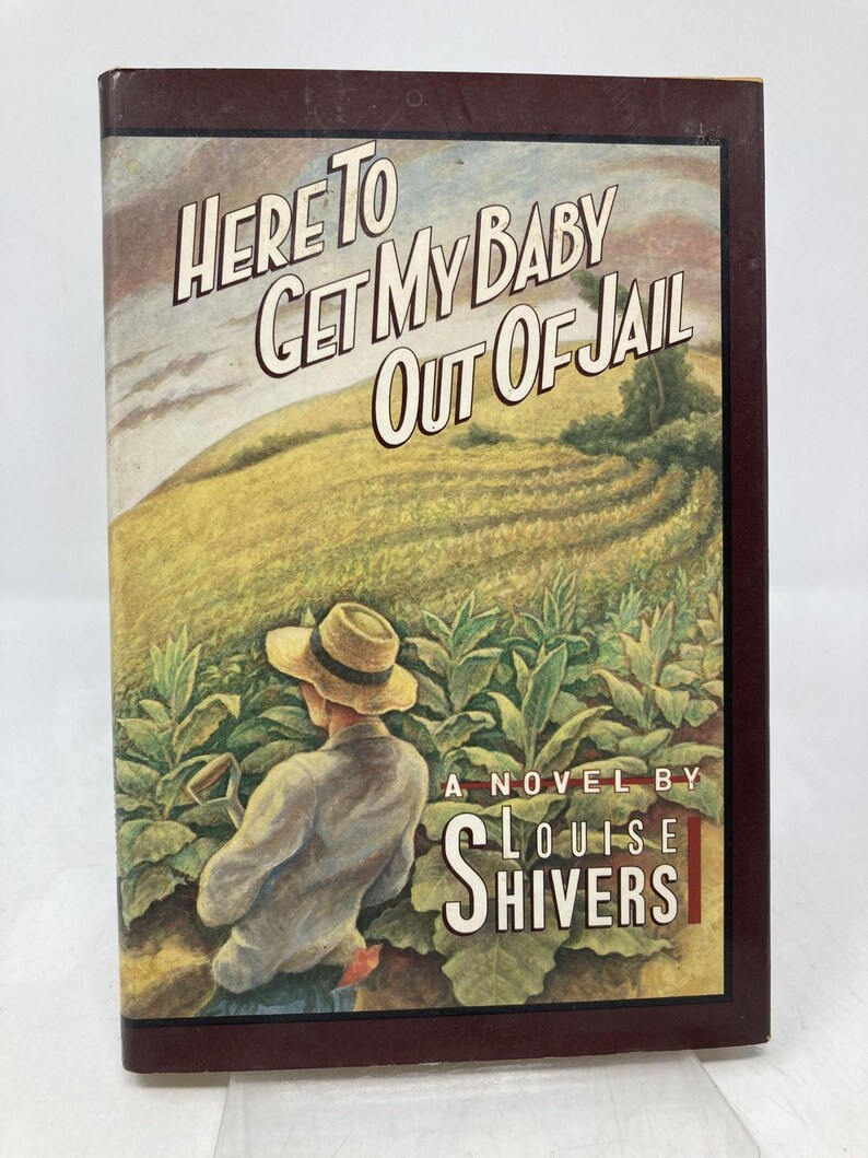 Aquí para sacar a mi bebé de la cárcel por Louise Shivers HC Tapa dura Muy bueno 1983 195171 imagen 7
