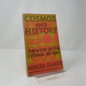 Cosmos and History by Mircea Eliade PB First Thus Paperback Very Good 1959 412217
