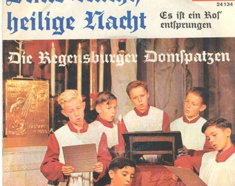 Die Regensburger Domspatzen-Stille Nacht, heilige Nacht/Es ist ein Ros entsprungen(7" Vinyl Single)