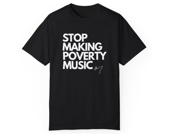 Original "No More Poverty Music" Tee shirt