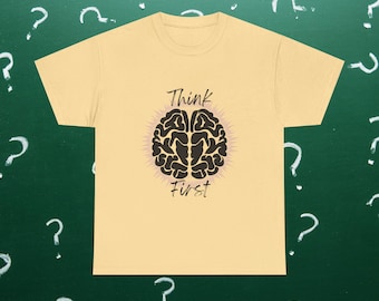 Camiseta con estampado "Piensa primero"