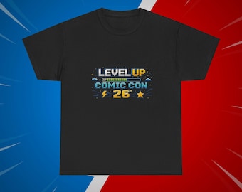 Level Up Comic Con 2026 Retro 8-Bit XP Bar Gaming Convention Graphic Tee