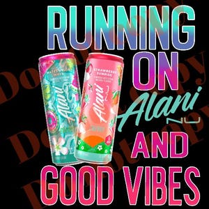 Running on Alani PNG, Good Vibes Design (digital Download) - Etsy