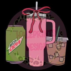 May include: A pink tumbler with a red bow and a straw, a green can of Mountain Dew, and a brown iced coffee drink with a straw. The background is a leopard print.