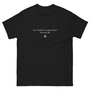 Funny Elon Twitter Feedback Tee
