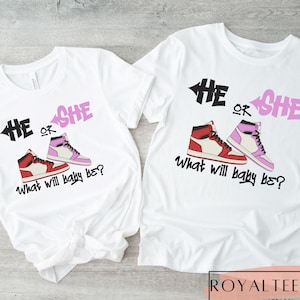 Sneaker Gender Reveal Shirt Sneakerhead Gender Reveal He or She Sneaker