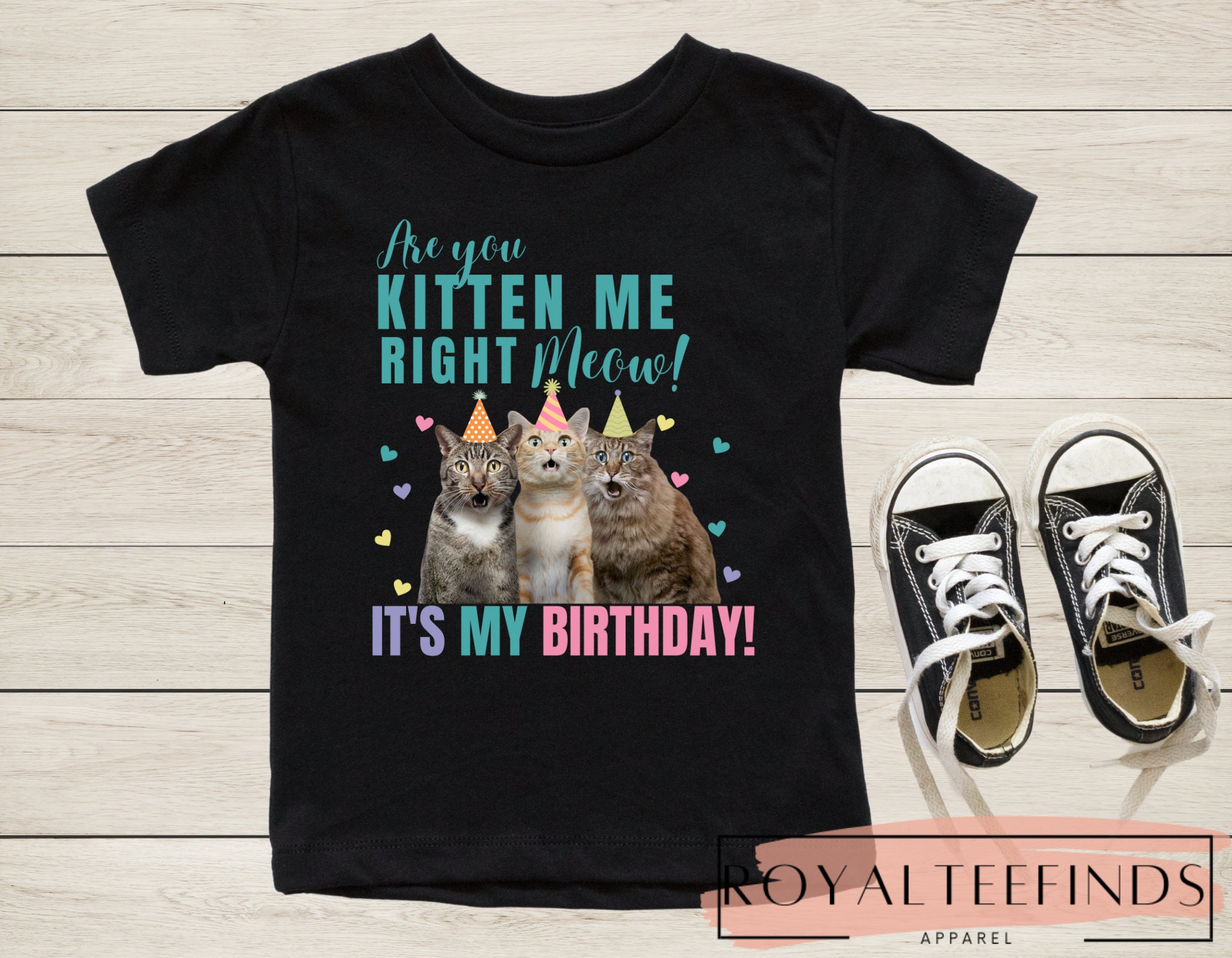 Cat Birthday Shirt Cute Cat Birthday Tshirt Are You Kitten Me Etsy