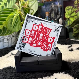 Deny Defend Depose Sticker: Leftist Anarchist Political Humor