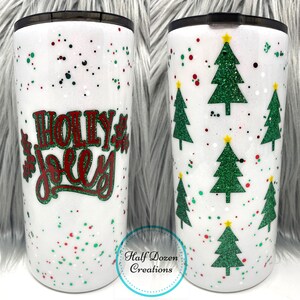 Holly Jolly Glitter Tumbler, Winter Tumbler, Christmas Tumbler, Holiday Tumbler, Peek A Boo Tumbler, Christmas Gift, Mom Gift