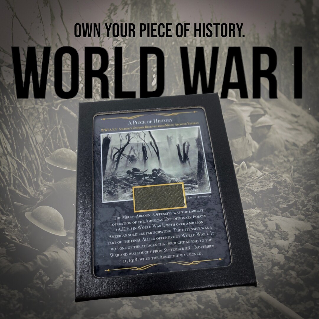 WWI AEF Uniform Relic Display: Meuse-argonne, C.O.A. (limited Edition ...