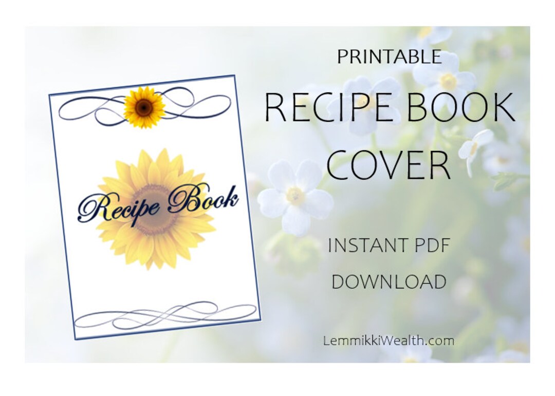 Sunflower Recipe Book Coverprintable8.5x11 Instant PDF Download Etsy