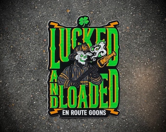 Lucked and Loaded Sticker