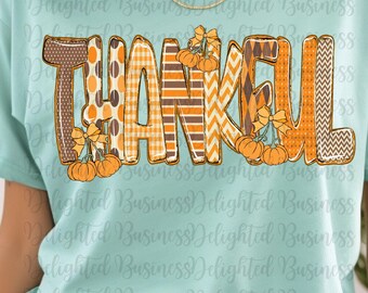 Thankful png design for shirt colorful Thanksgiving png file Thanksgiving shirt Sublimation png file Thankful shirt sublimation