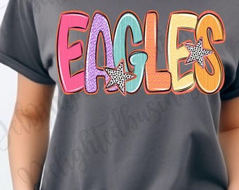 Eagles Mascot PNG, School Spirit Shirt Design, Eagle Sublimation PNG, Sports Team Graphic, Game Day Shirt, Digital Download