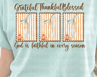 Thankful Grateful Blessed PNG File: Coquette Thanksgiving Sublimation Design (Digital Download)