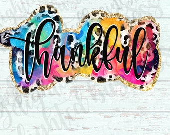 Thankful png design for shirt colorful Thanksgiving png file Thanksgiving shirt Sublimation png file Thankful shirt sublimation