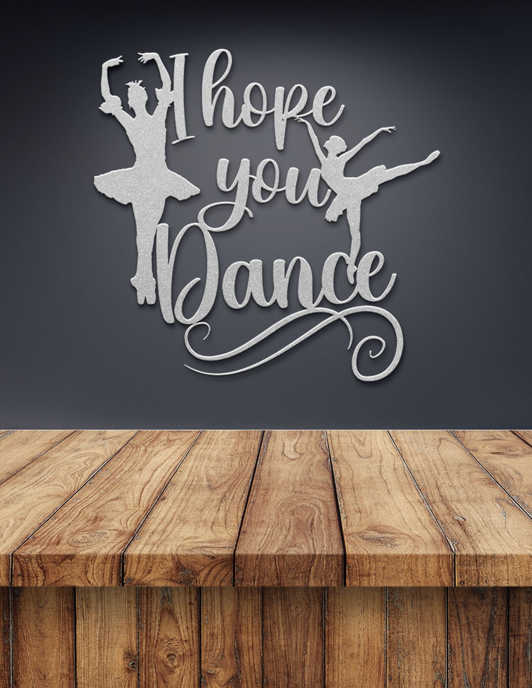 Metal Wall Art Words I Hope You Dance Metal Wall Art Dancer Etsy