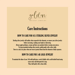 May include: Care instructions for 925 sterling silver and 14k gold jewelry. The instructions include how to clean and store the jewelry to prevent tarnishing and oxidation.