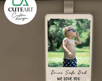 Personalized Photo Car Visor Clip for Dad,Gift For Dad, Father's Day Gift, Photo Gift for dad, Drive Safe Dad Gift,We Love Dad