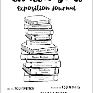 Puede incluir: Una ilustración en blanco y negro de una pila de libros con títulos como "The Bronze Bow", "Crispin: The Cross of Lead", "A Gathering of Days", "The Door in the Wall", "The Secret Garden", "Amos Fortune, Free Man", "Number the Stars", "The Magician's Nephew", "Carry On, Mr. Bowditch" y "The Lion, the Witch and the Wardrobe". El texto "Laid the Foundation" y "Mastered the Essentials" se encuentra en la parte inferior de la imagen, con el texto "Ready for the Challenge" debajo.