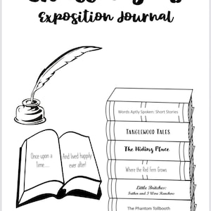 May include: A black and white illustration of a journal with the text "Challenge B Exposition Journal." The image includes an open book, a quill and inkwell, and a stack of books with titles like "Tanglewood Tales" and "The Hiding Place."