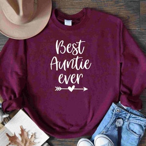 Best Auntie Sweatshirt, New Aunt Sweatshirt, Cool Aunt Sweatshirt, Best Auntie Hoodie, New Aunt Hoodie, Cool Aunt Hoodie, Best Auntie Gift