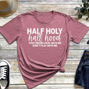 Funny Christian Shirt, Funny Women Shirt, Religious Women Shirt, Funny ...