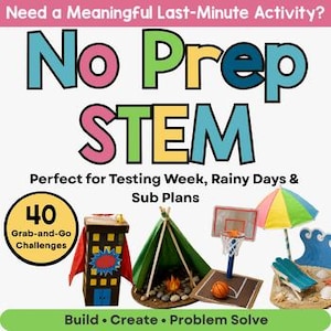 Puede incluir: Recurso educativo titulado Need a Meaningful Last-Minute Activity? No Prep STEM. Incluye 40 Grab-and-Go Challenges. Muestra modelos de un rascacielos, una tienda de campaña verde con fogata, una canasta de baloncesto y una silla de playa con sombrilla.