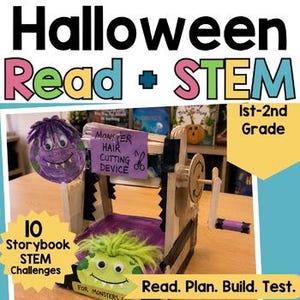 May include: A craft project titled Halloween Read + STEM for 1st-2nd grade featuring a Monster Hair Cutting Device. The device is made of wooden sticks and includes a purple paper monster and a green monster with fuzzy hair.