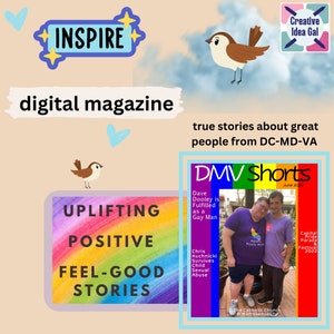 Digital magazine: positive stories, uplifting, makeup, homosexuality, Catholic, gay, child abuse, pride, parade, Maryland, DC, Virginia