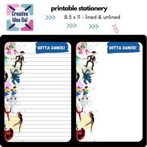 Printable gotta dance dancers stationery, lined unlined letter writing paper, note paper, journal page, creative paper, digital download