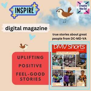 Digital magazine: positive stories, uplifting, beginning, new, artist, health, sneaker, Indian, Hindu, Maryland, DC, Virginia