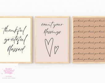 Neutral Thanksgiving Prints, Set of 3 Instant Download Thankful, Grateful, Blessed, Count Your Blessings, Give Thanks Wall Art Decor