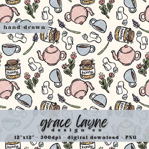 May include: A repeating pattern with hand-drawn illustrations of teapots, teacups, honey jars, tea bags, and floral sprigs. The design includes the text "hand-drawn" and the brand name "grace layne design co". The pattern is in soft pastel colours.