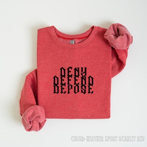 Deny defend depose metal sweatshirt, Corporate greed, Anticapitalism, Ceo protest, Deny defend depose, Social justice gift, Eat the rich