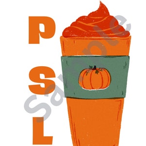 Pumpkin Spice Latte PSL Digital Design