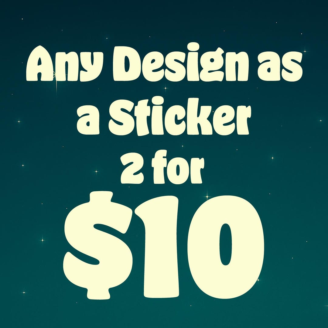 BOGO Sticker Bundle: Choose Any Two Waterproof Vinyl Stickers - Etsy