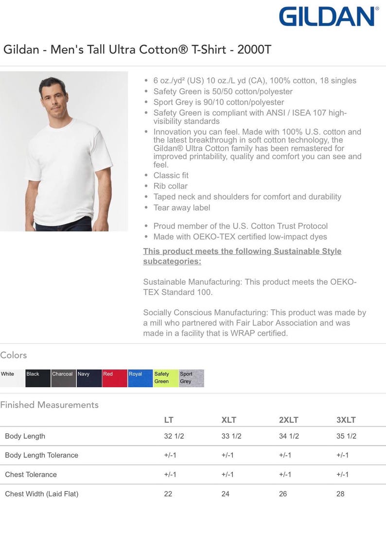 May include: White Gildan Ultra Cotton T-shirt, classic fit with a rib collar and taped neck. The shirt is made of 100% cotton and is available in various colors. Measurements: Body Length 32 1/2 inches to 35 1/2 inches, Chest Width 22 inches to 28 inches.