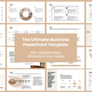 May include: A beige and white PowerPoint template with the text "The Ultimate Business PowerPoint Template" and "200+ Editable Slides 450 Icons in Icon Library". The template features various charts, graphs, and diagrams.