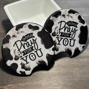 Imma Pray For You Car Coaster Set