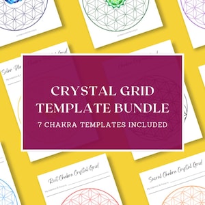 Può includere: Un pacchetto di sette modelli di griglie di cristalli dei chakra. Ogni modello presenta un design geometrico con un simbolo e un colore del chakra centrale. I modelli sono disposti su uno sfondo giallo, con il titolo "CRYSTAL GRID TEMPLATE BUNDLE" al centro.