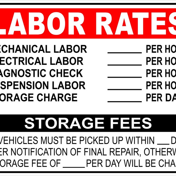 Mechanic Shop Labor Hourly Rate & Storage Fees Price Sign   Template PDF Download ONLY