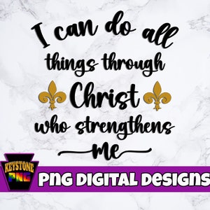PNG cristiano. Tutto posso in Cristo che mi fortifica. Fede PNG. Download digitale cristiano. Arredamento della chiesa. Inno.