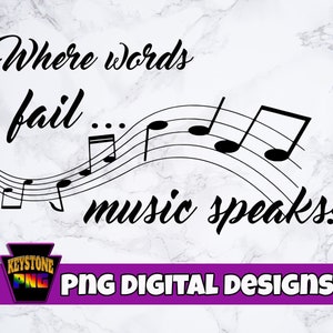 Music lover PNG. Where words fail, music speaks. Musician downloadable.